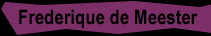 Frederique de Meester
